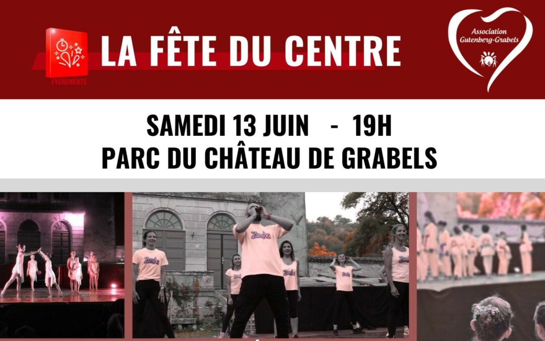 LA FÊTE DU CENTRE